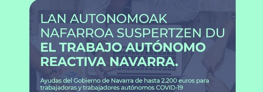 Las personas autónomas podrán solicitar las ayudas COVID-19 del Gobierno de Navarra a partir del 2 de junio