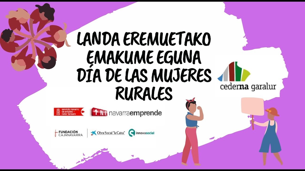Cederna Garalur celebra el Día Internacional de la Mujer Rural con un vídeo homenaje a las mueres rurales emprendedoras de la Montaña