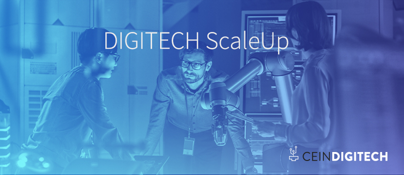 El programa DIGITECH ScaleUp abre su tercera edición para apoyar el escalado de startups digitales y tecnológicas
